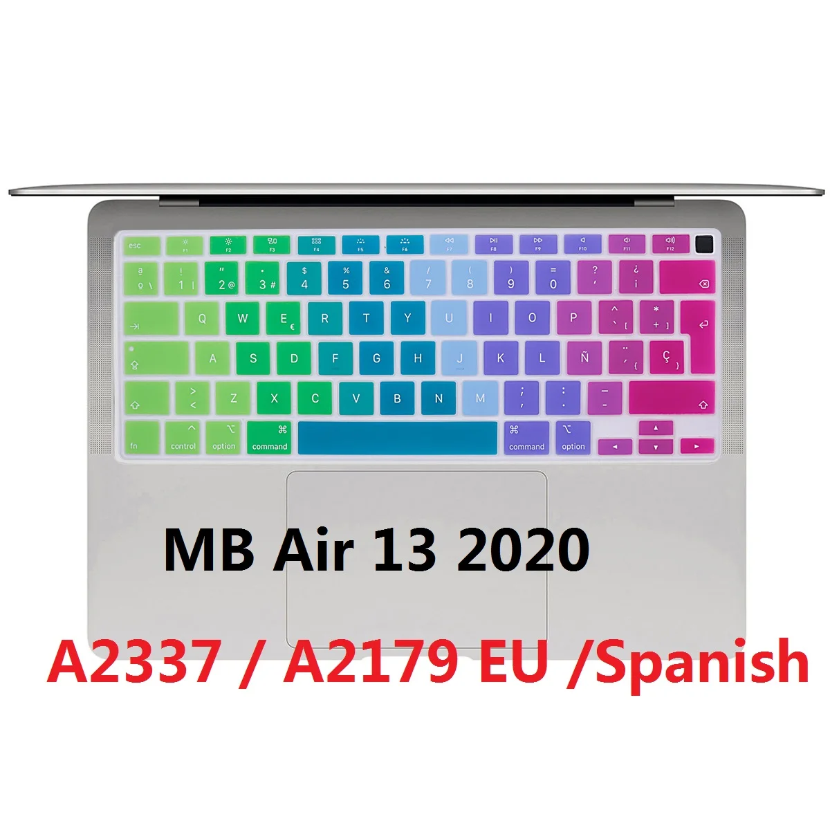 Funda española suave de la UE para Macbook Air 13 2020 A2179 / Air 2020 M1 Chip A2337 funda de teclado de silicona de arcoíris español de la UE