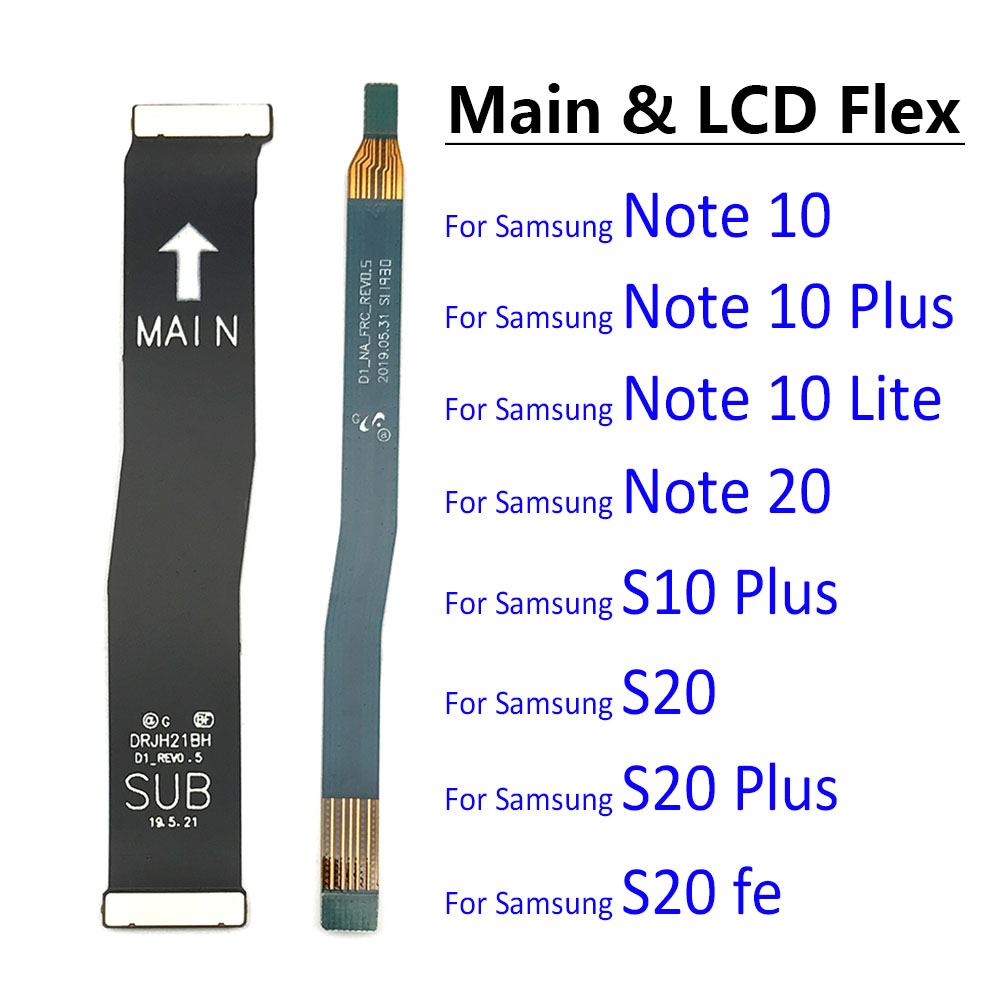 Cable flexible principal para Samsung Note 10 Lite Note 20 S10 Plus S20 Fe Ultra / Note 10 Plus 5G, conexión de placa base a cinta de pantalla LCD