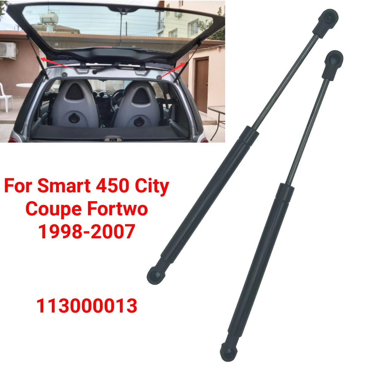 Varilla de soporte de elevación para amortiguador de puntal de Gas para maletero trasero de coche, 2 uds. 113000013   para Smart Fortwo City 450 Coupé 1998-2007