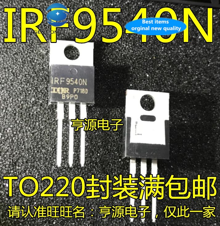 Tubo de efecto de campo MOS, nuevo y original, 100%, IRF9540NPBF, IRF9540N, Canal TO - 220 P, 23 a 100 v, 30 Uds.