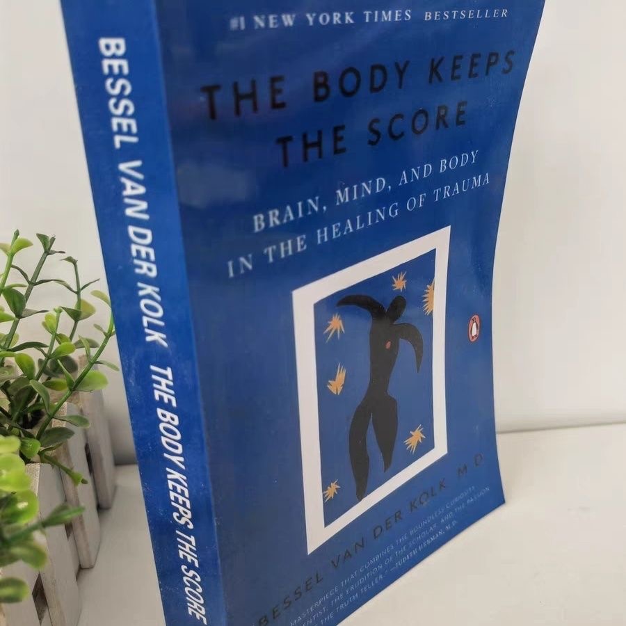 หนังสือภาษาอังกฤษ The Body Keeps The Score:สมอง ความคิด และร่างกายในการรักษาการบาดเจ็บ
