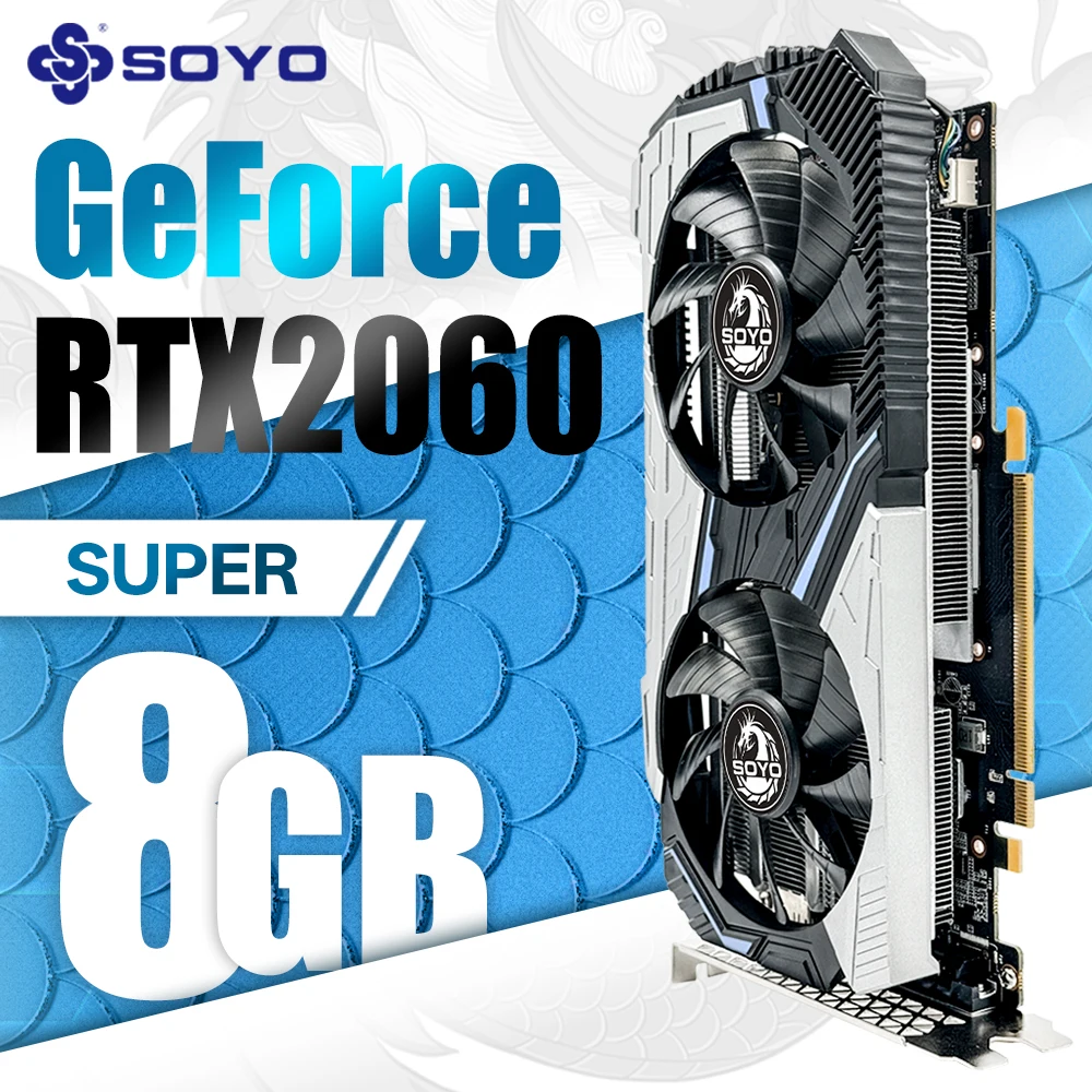 SOYO RTX2060 SUPER 8G GDDR6 Memory 256Bit HDMI-Compatible DP DVI PCIE3.0x16 for Desktop Computers