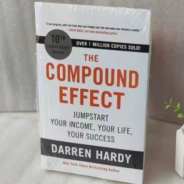 The Compound Effect โดย Darren Hardy คูณความสําเร็จของคุณ One Simple Step At a Time หนังสือภาษาอังกฤษนวนิยายสร้างแรงบันดาลใจ