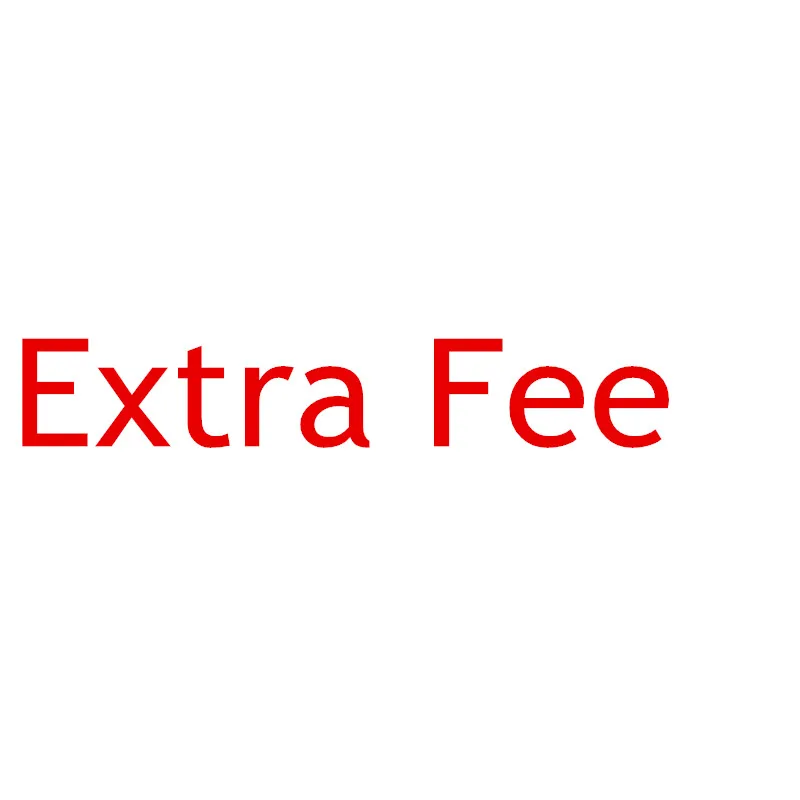 Extra Fee