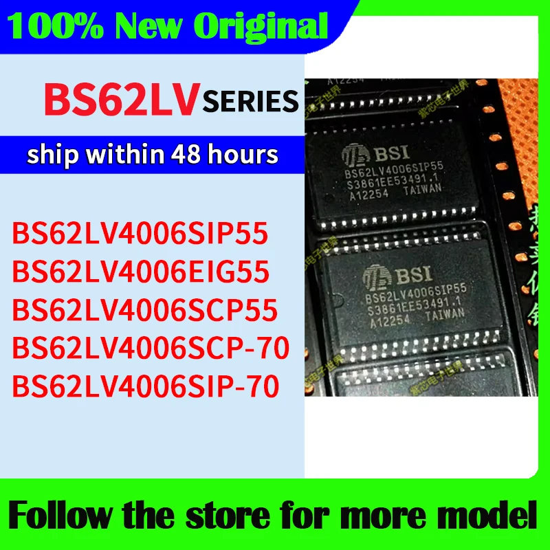 BS62LV4006SIP55 BS62LV4006EIG55 BS62LV4006SCP55 BS62LV4006SCP-70 BS62LV4006SIP-70 Alta calidad Nuevo