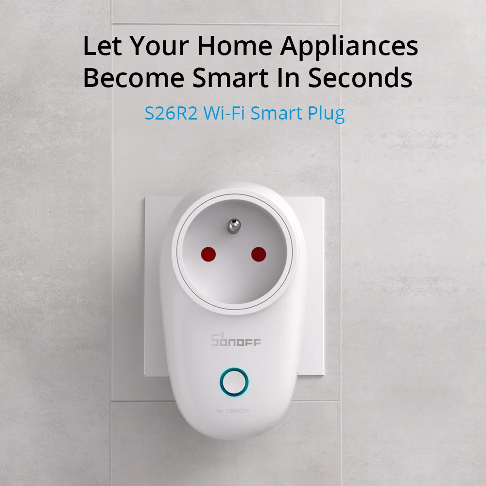 SONOFF Outlet S26 EU / BR Wifi Plug Wireless Smart Socket Smart Plug Smart Home Works With Alexa Google Home eWeLink APP