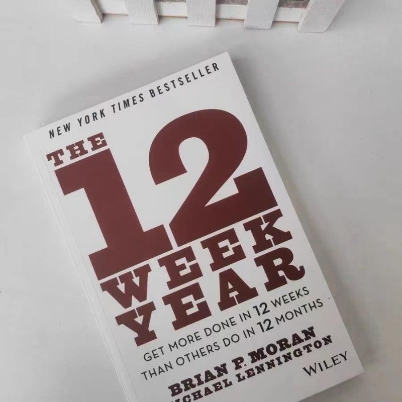 ปี 12 สัปดาห์: ผ่านขนาดมากขึ้นใน 12 สัปดาห์กว่าคนอื่นทําใน 12 เดือน - หนังสือภาษาอังกฤษ