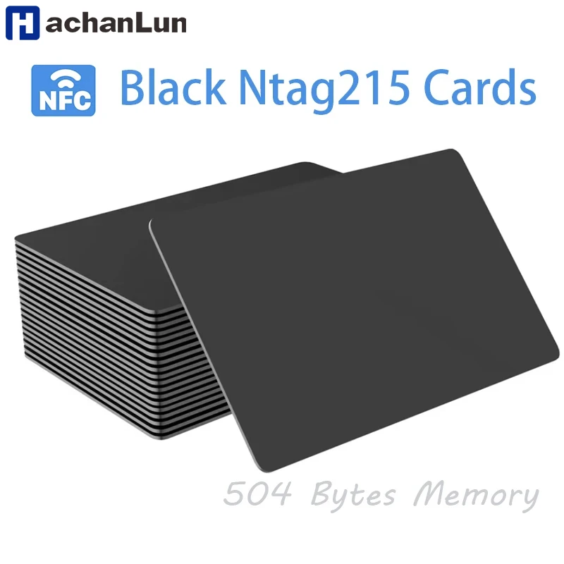 HACHANLUN 5-10 SZTUK NTAG215 Puste Karty NFC Tagi PVC NFC215 Czarna Karta 13.56Mhz TagMo Wodoodporny RFID NFC Telefon 504 bajty