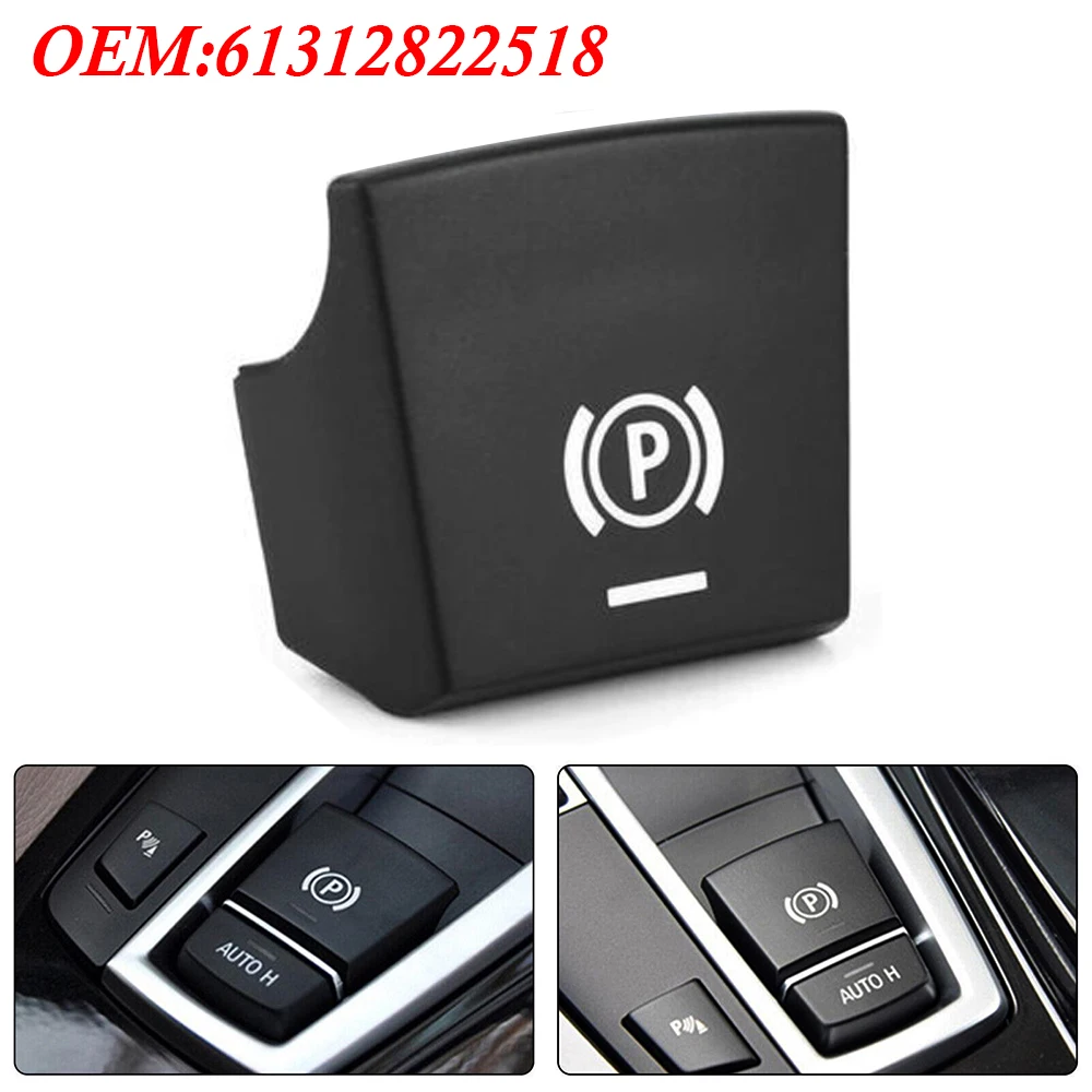 Nuevo para BMW 5 7 F01 F02 F07 F10 F11 F18 F30 520 523 730 2009-2017 freno de mano de coche freno de estacionamiento P botón cubierta del interruptor 61312822518