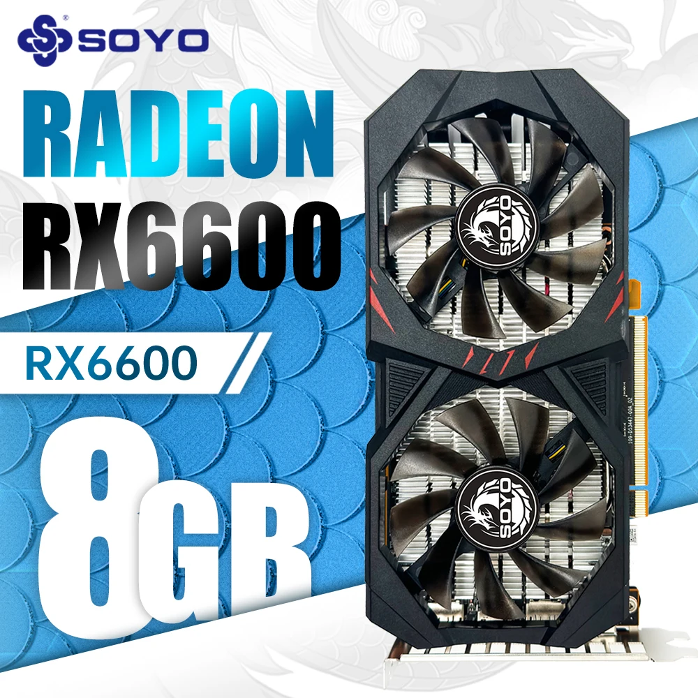 Ори я я я Vinhка Ett SOYO RX6600M 8G GDDR6, HDMI-viaга Ett), DP PCIE 4.0,iniusqhqish Daug__nosti Daug__nosti Daug__
