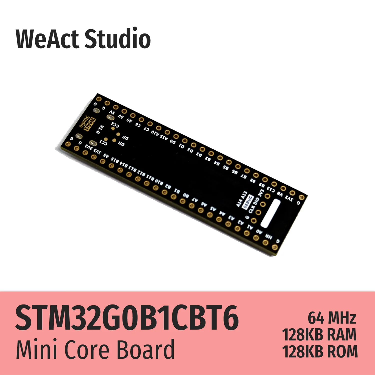 WeAct STM32G0B1CBT6 STM32G0B1 STM32G0 STM32 Placa central Placa de demostración