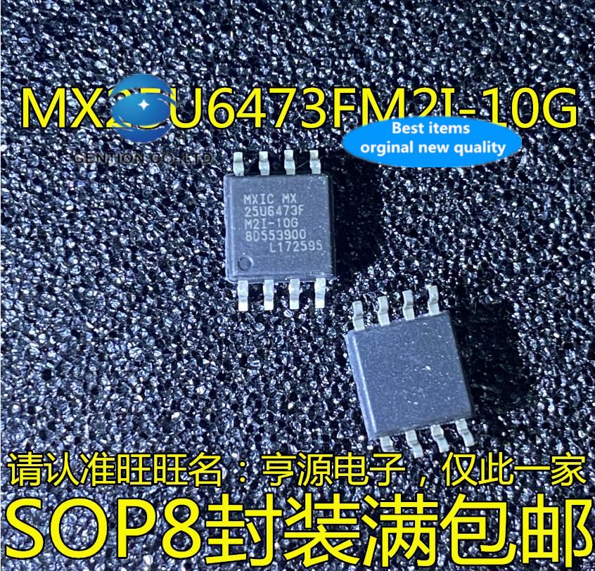 10 peças 100% original novo em estoque MX25U6473FM2I-10G mx25u6473f sop8 flash ic