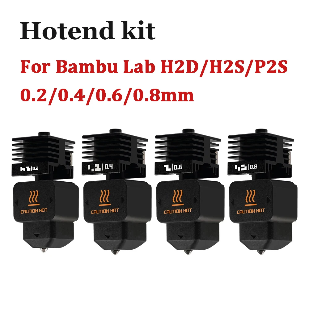 Новый высококачественный комплект Hotend H2D H2S P2S с соплом из закаленной стали 0,2/0,4/0,6/0,8 мм, сменный комплект Hotend для Bambu H2D A1/A1mini