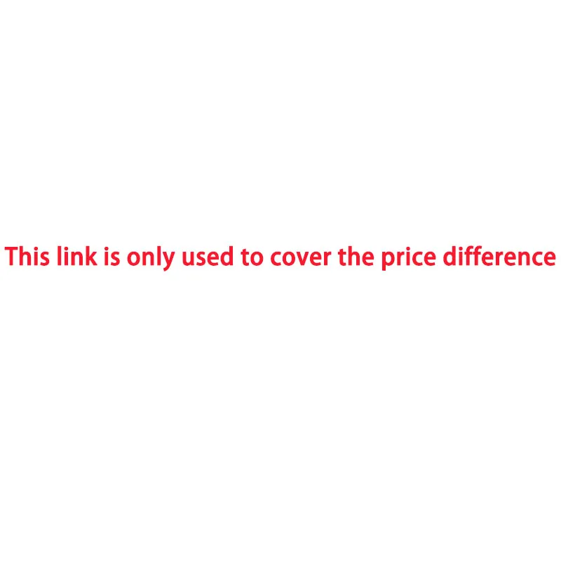 This link is only used to cover the price difference