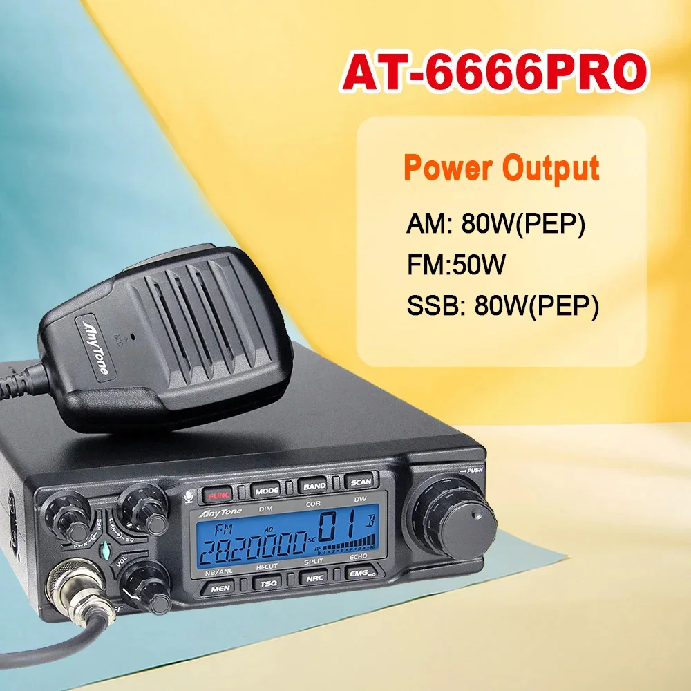 Neues AnyTone AT-6666 Pro 10-Meter-Radio mit hoher Leistung, 80 W/50 W, mobiles Radio, SSB (PEP)/FM/AM/PA/VOX/NRC-Modus, Langstrecken-Funkgerät