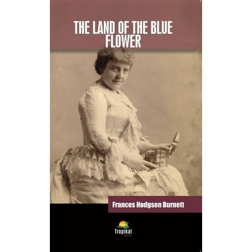 The Land Of Blue Flower
