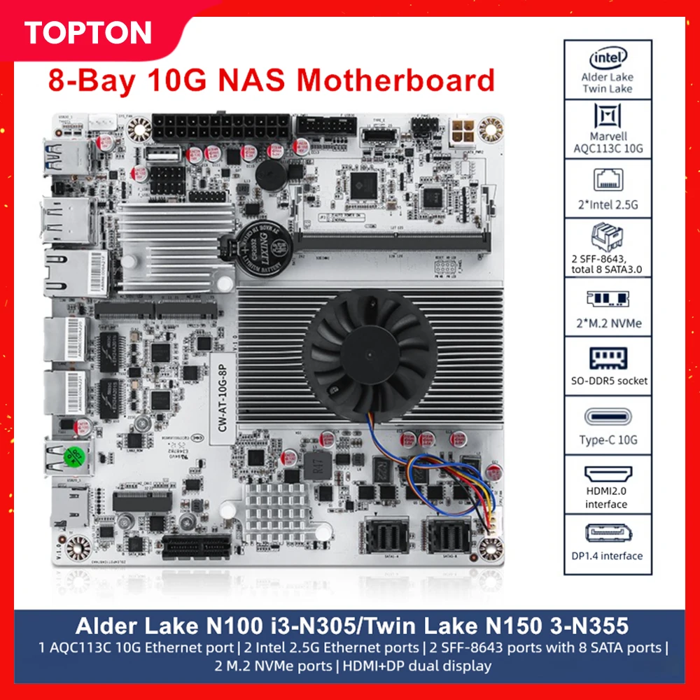 Płyta główna NAS 8-bay 10G Intel N150 N100 i3-N305 1*10G 2*2.5G LAN 2*NVMe 2*SFF-8643 do 8*SATA Firewall Płyta główna PCIex1 Type-C