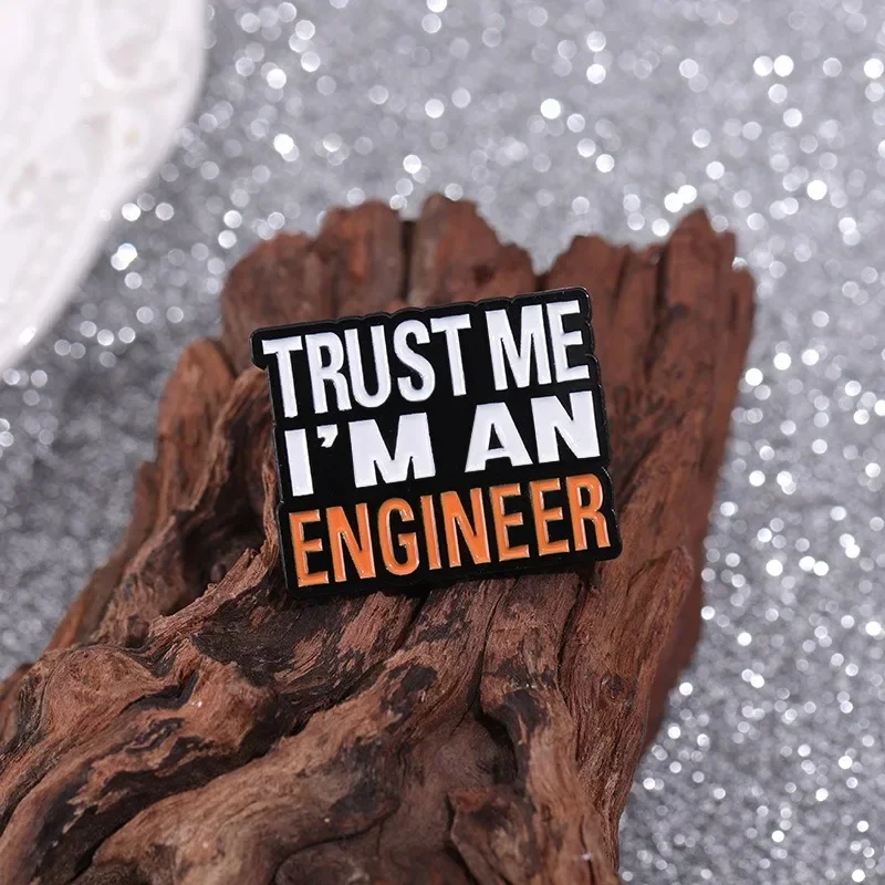 Letras criativas TRUSTMEI'MAMENGINEER Broche Pintura Artesanato Inglês Frase Curta Liga Pin Crachá Roupas Bolsa Acessórios