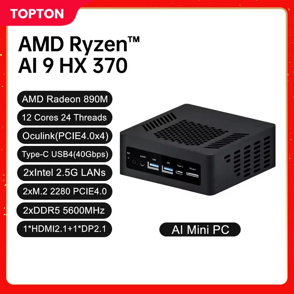 Topton Gaming Mini PC Oculink AMD Ryzen AI 9 HX370 365 7 PRO 360 USB4 2 * DDR5 2xPCIe4 2 * 2.5G LAN Mini Computer Windows 11 WiFi6