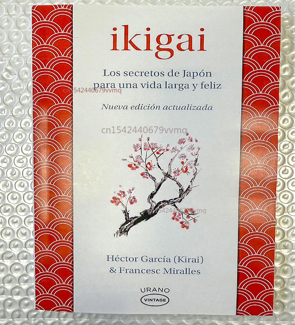 Ikigai The Japanese Secret Philosophy for A Happy Healthy от Hector Garcia Вдохновляющие книги испанского языка для взрослых и подростков