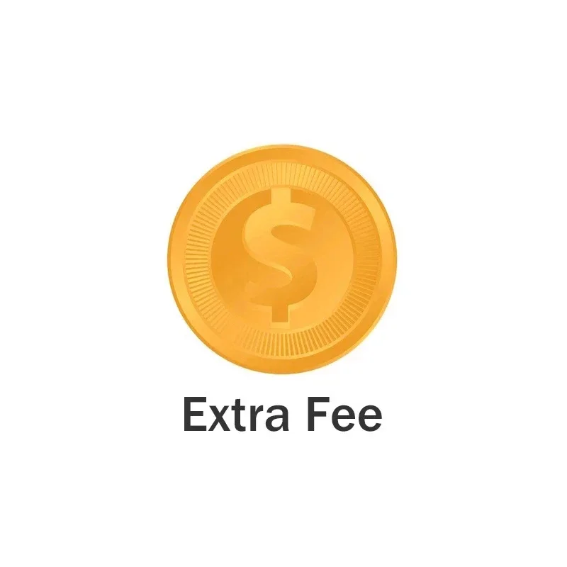 Extra Fee