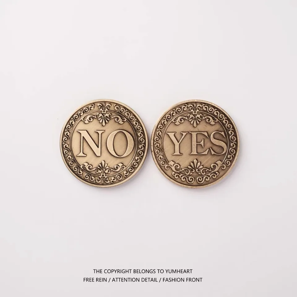 1PC Bronzo Sì o No Moneta Commemorativa Ricordo Monete Non Valuta Gioco Prop Sfida Monete Collezione Decorazione Artigianato