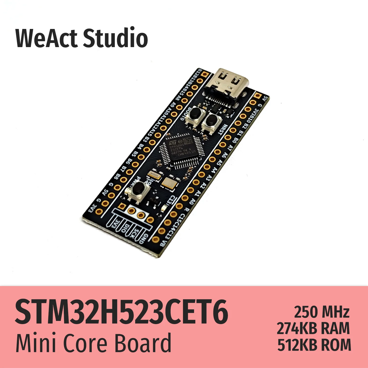 WeAct STM32H523CET6 STM32H523CE STM32H523 STM32H5 STM32 Core Board Demo Board