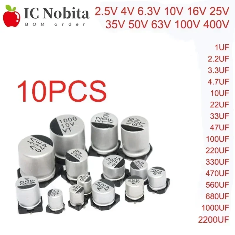 10 Chiếc SMD Điện Phân Tụ Điện 6.3V 10V 16V 25V 35V 50V 63V 100V 400V 22 33 47 100 220 330 470 560 680 1000UF 1 ~ 2200UF