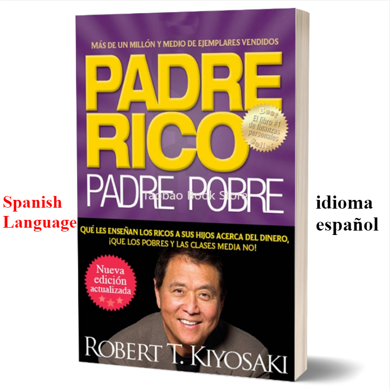 RICH DAD POOR DAD Robert Toru Kiyosaki Finanças Pessoais Livros Infantis Inteligência Financeira Iluminismo Educação Livro Españ