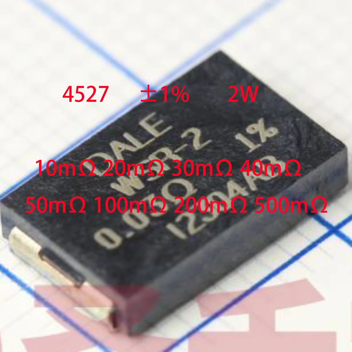 10PCS original sampling resistor SMD 4527 DALE WSR-2 0.01 0.02 0.03 0.04 0.05 0.1 0.2 0.5 OHM Ω 2W ±1% 20mΩ 50mΩ 500mΩ 30mΩ 100m