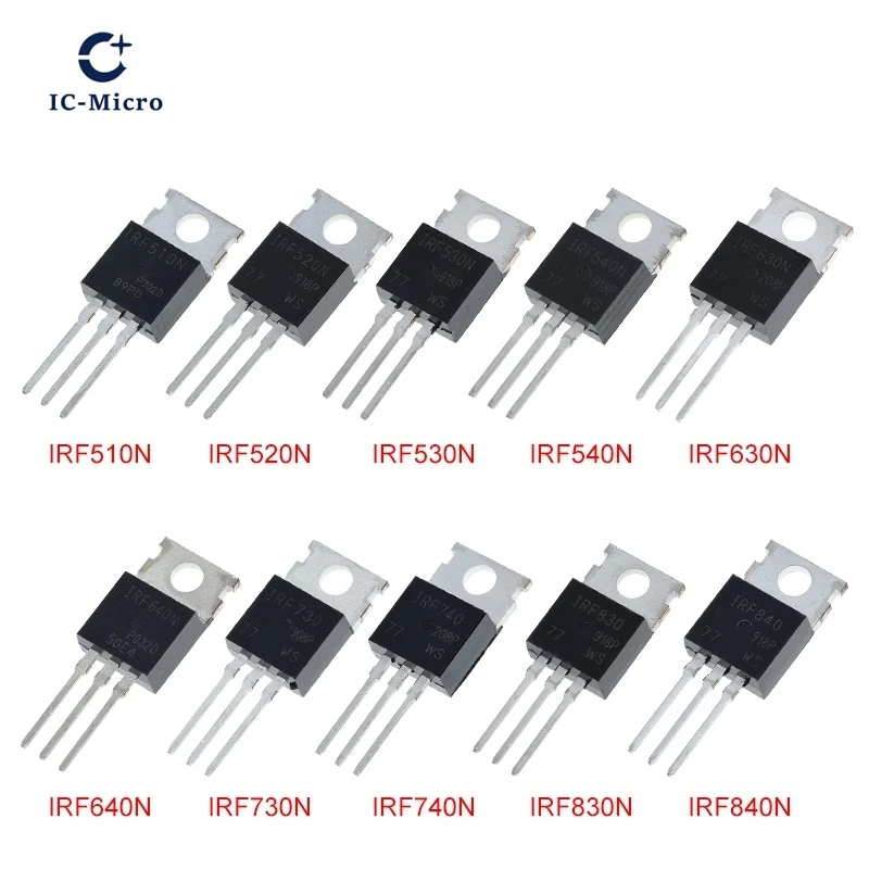 10PCS IRF510 IRF520 IRF530 IRF540 IRF630 IRF640 IRF730 IRF740 IRF830 IRF840
