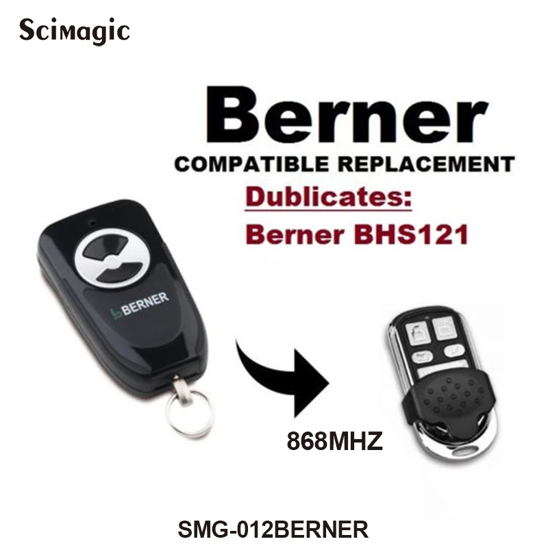 BERNER 868MHz Garage Door Opener for BERNER BHS121 BHS221 BHS140 BHS110 BHS153 BHS121 BHS130 Remote Control