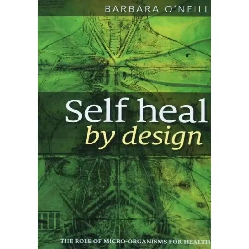 Zelfgenezing door ontwerp door Barbara O'neill Guide Book in Engels paperback