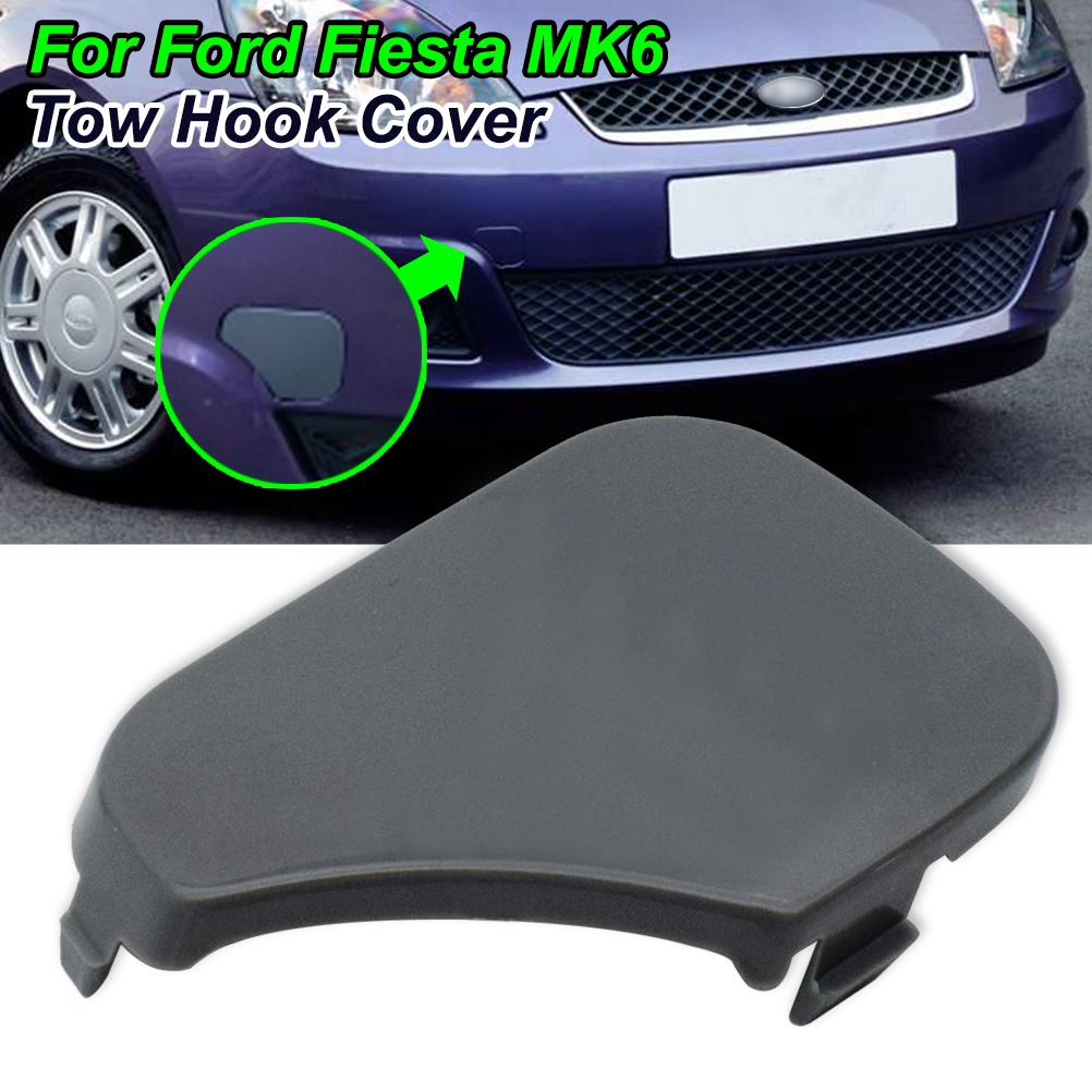 1pc Auto Front Stoßstange Abschlepphaken Abdeckung Für Ford Fiesta MK6 2005 2006 2007 2008 Abschleppen Auge Kappe Auto ersatz 1375861   6S6117A989AA