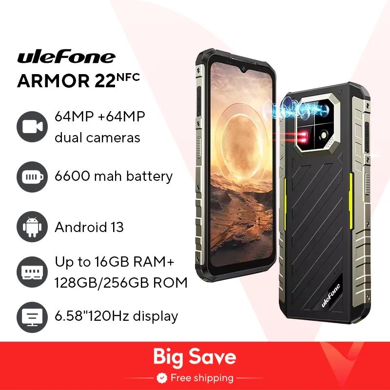Ulefone Armor 22 Android 13,16GB (8+8GB RAM ),128GB/256GB ROM, 6.58" 120Hz ,6600mAh 33W,NFC,64MP Night Camera, Global Version