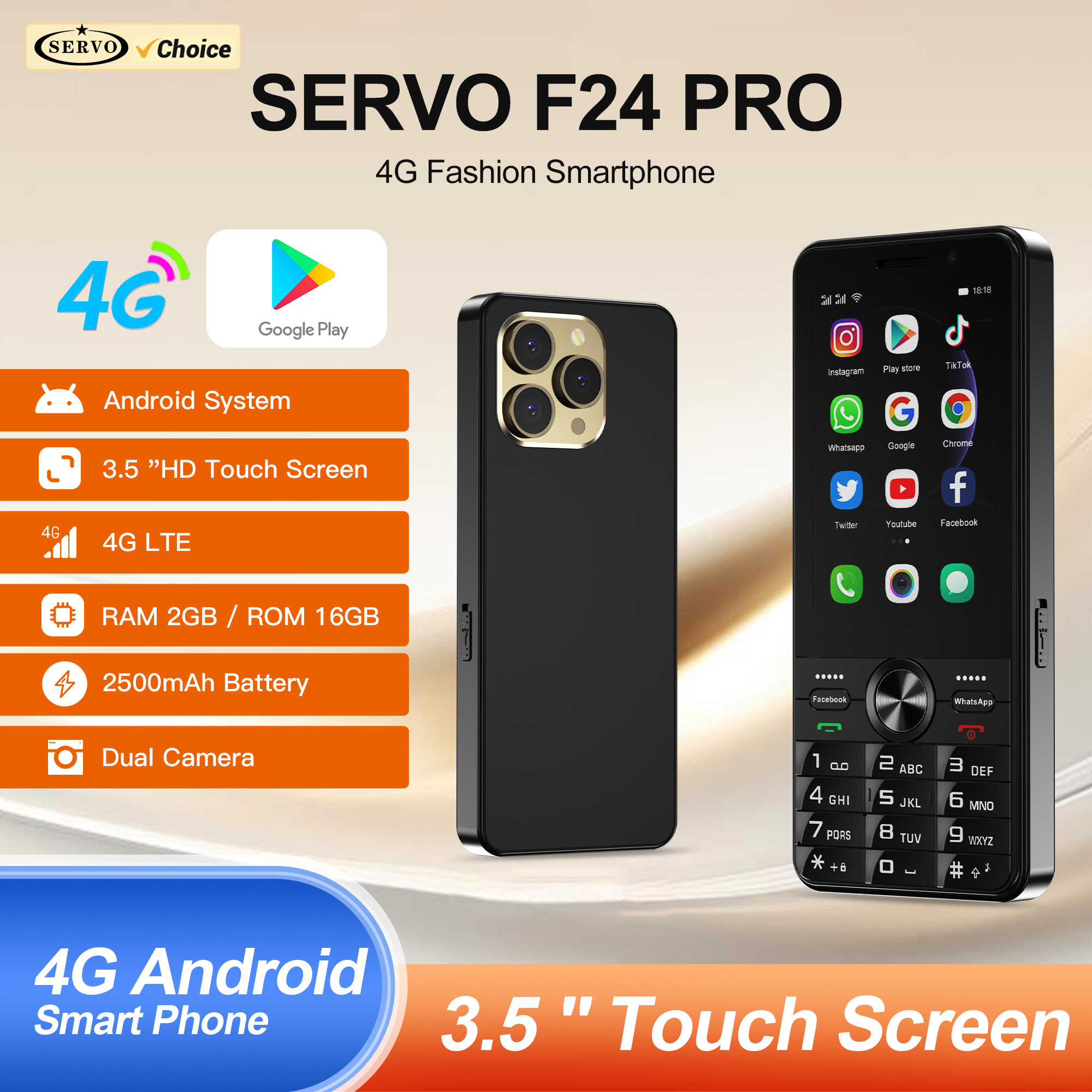 SERVO F24 PRO Touch Screen Smartphone 4G Network Android System Google Play Torch WiFi Dual SIM 3.5" Display Smart Mobile Phones