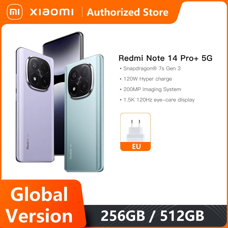 World Premiere Global Version Redmi Note 14 Pro+ 5G Smartphone Snapdragon 7s Gen 3 200MP Rear Camera 120W HyperCharge IP68