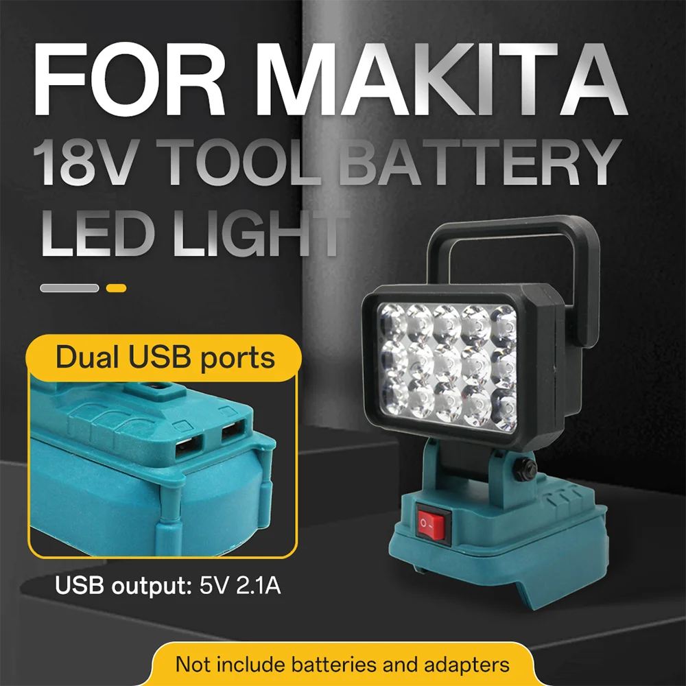 Luces de trabajo para Makita, batería de iones de litio de 18V, 15 lámparas LED con interruptor de cargador USB, linterna de Camping inalámbrica de inundación de emergencia