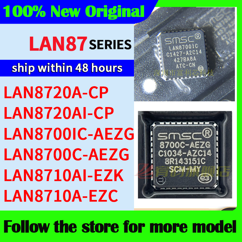 LAN8700IC-AEZG LAN8700C-AEZG LAN8710AI-EZK LAN8710A-EZC LAN8720A-CP LAN8720AI-CP В наличии 48-часовая доставка