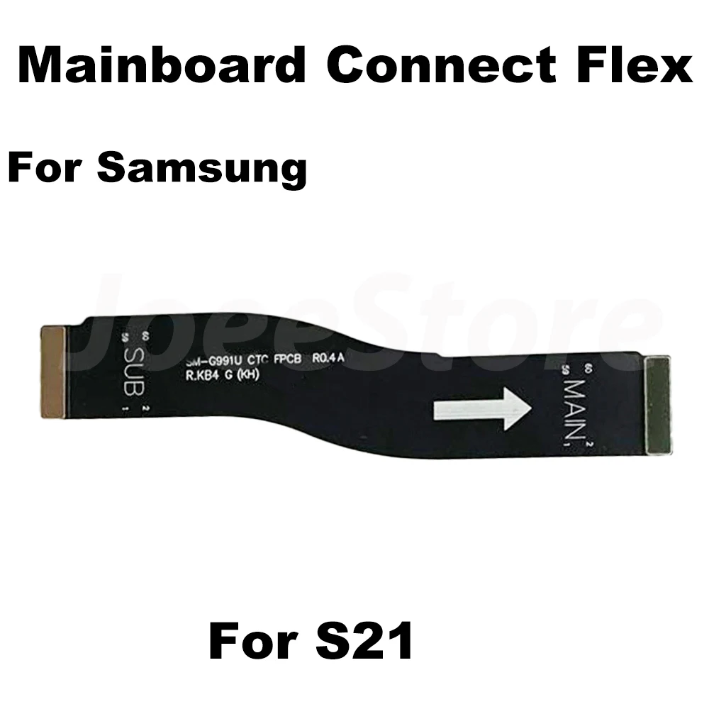 Motherboard Charging Connect Flex For Samsung Galaxy S21 S22 Plus Ultra S21FE LCD Display Connect Mainboard Extend Cable Ribbon