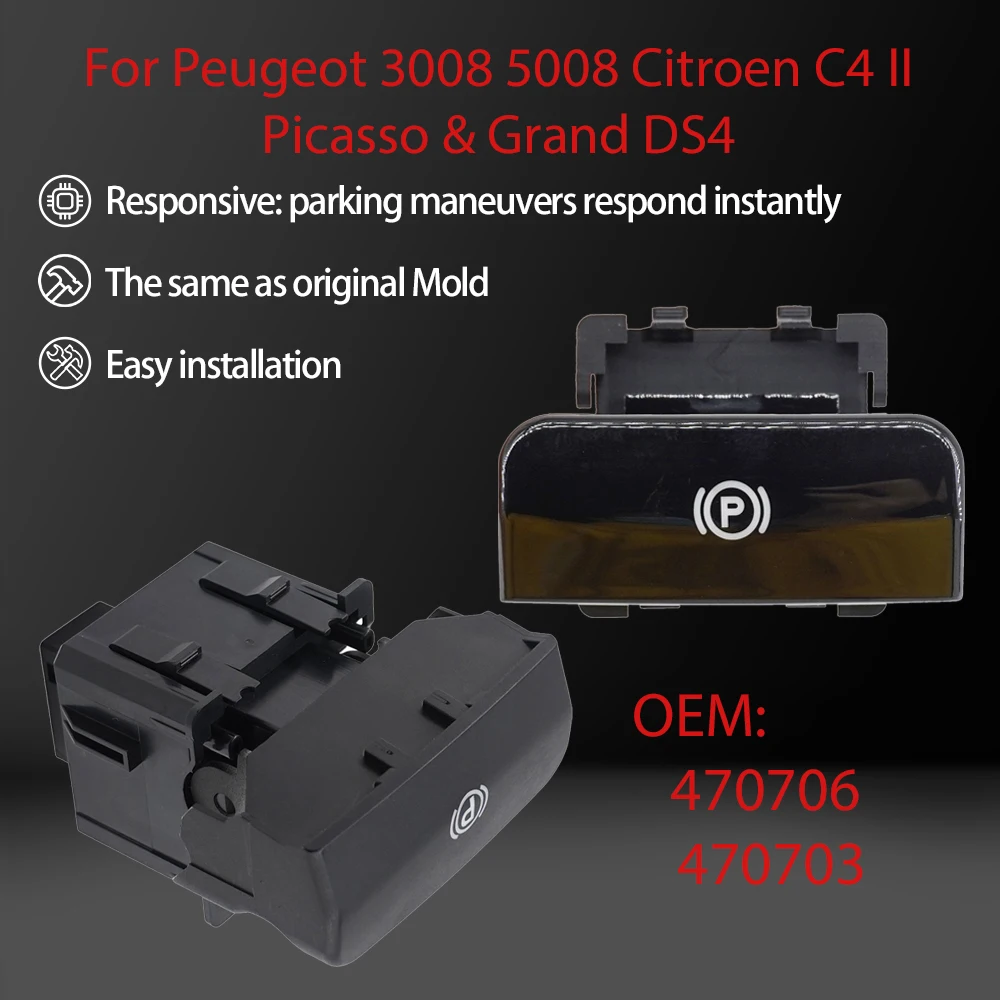 SORGHUM 470706 470703   Elektronischer Handbremsschalter, Feststellbremsknopf für Peugeot 3008 5008, Citroen C4 II, Picasso und Grand DS4