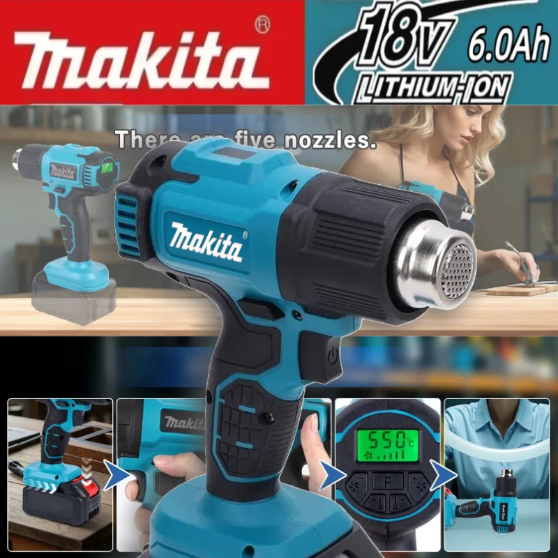 Makita 550°C Temperature Control Heat Gun  Cordless Handheld Hot Air Gun With LED Display Soldering Thermal Blower New 18V