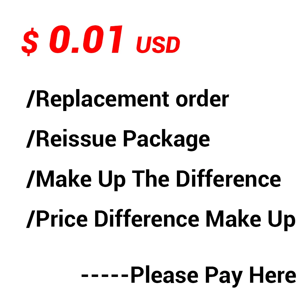 Commande de remplacement en dollars de 0,01 USD/paquet de réédition/compenser la différence/compensation de la différence de prix/veuillez payer ici