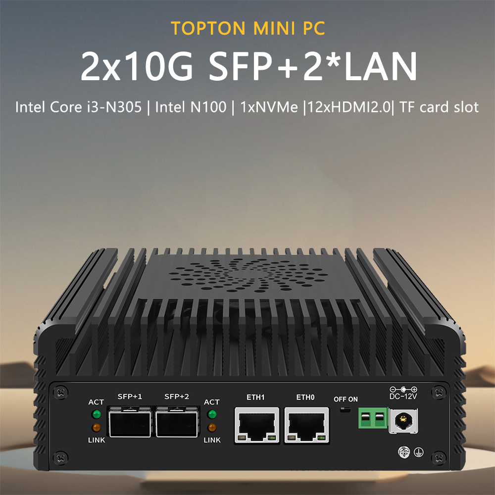 Intel i3 N355 N305 N150 N100 Soft Router12th Gen Firewall Mini PC2x10G SFP+ 2xi226-V 2,5G 1xNVMe 2xHDMI DDR5 MiniPC NAS Server