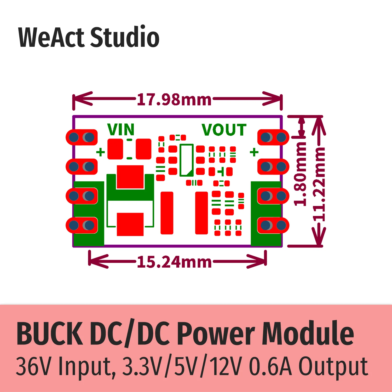 Módulo de alimentación reductor WeAct Buck DC/DC 36V Entrada máxima 3.3V/5V/12V Salida 0.6A Corriente máxima