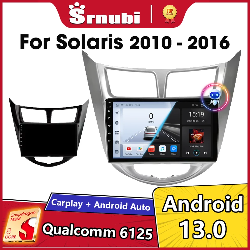 Srnubi Android 13 Carplay Radio de coche para Hyundai Solaris Verna Accent 1 2010 - 2016 reproductor Multimedia 2 Din GPS 4G DVD unidad principal