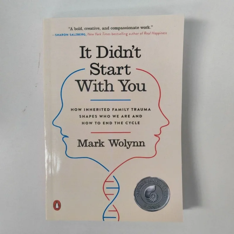 „It Did't Start with You“ von Mark Wolynn „How Inherited Family Trauma Shapes Who Are and How To End The Cycle“-Taschenbuch
