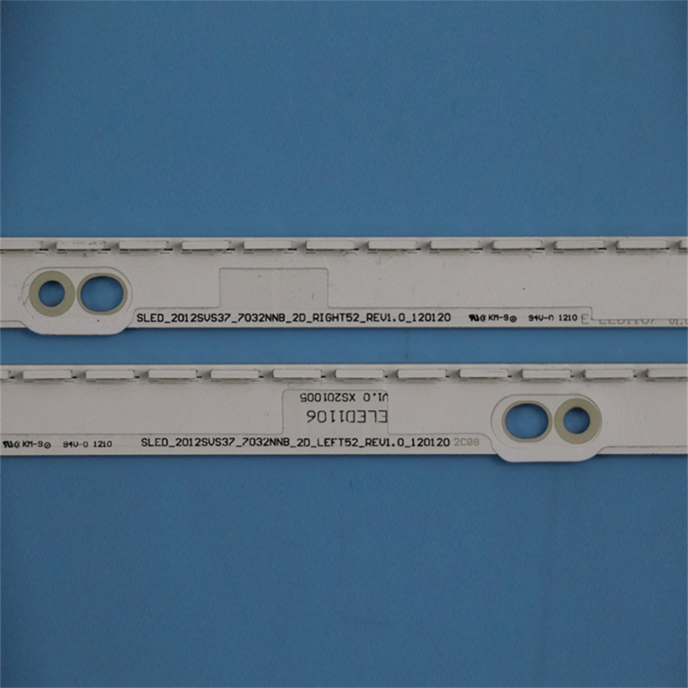 2 unids/set tira de LED para iluminación trasera para Samsung TV de 37 pulgadas UE37ES6307U UE37ES6710 UE37ES6307U SLED 2012SVS37 7032NNB 2D LEFT52 DIGHT52
