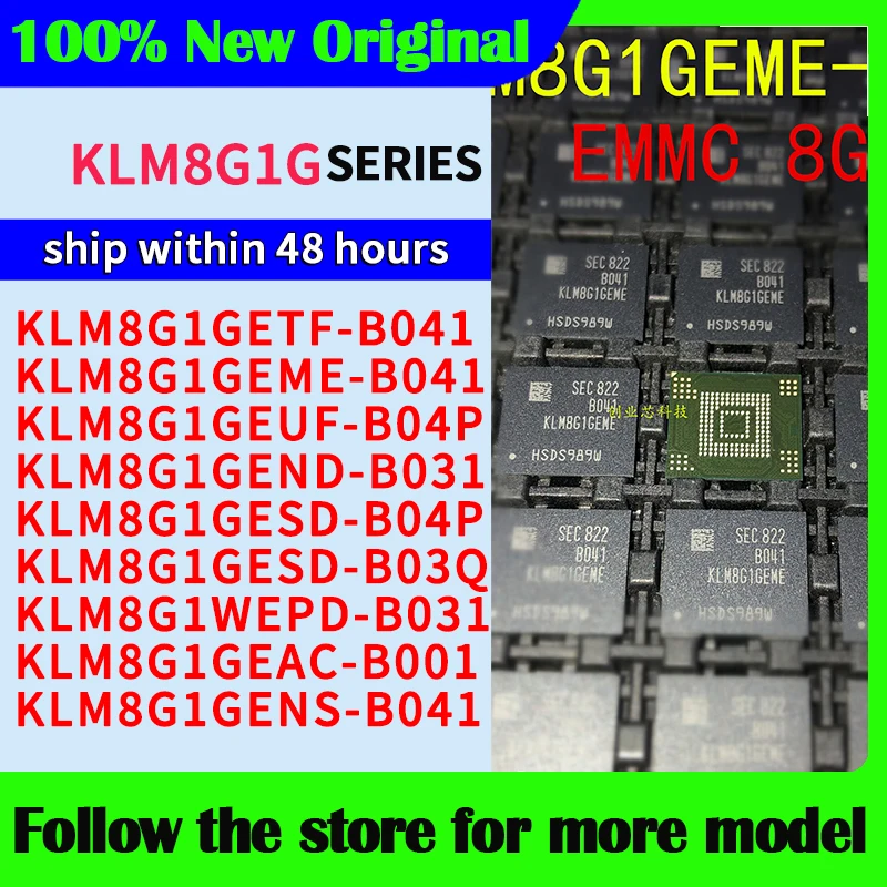KLM8G1GETF-B041 KLM8G1GEME-B041 KLM8G1GEUF-B04P KLM8G1GEND-B031 KLM8G1GESD-B04P KLM8G1GESD-B03Q KLM8G1WEPD-B031 KLM8G1GEUF-B01
