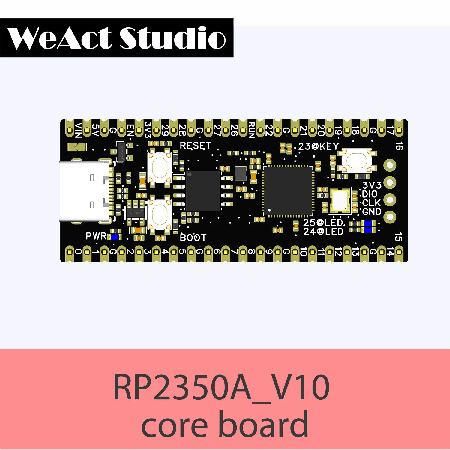 WeAct RP2350A_V10 todo pin out Raspberry Pi RP2350 RISC-V Hazard3 520KByte SRAM 4/16MByte QSPI Flas